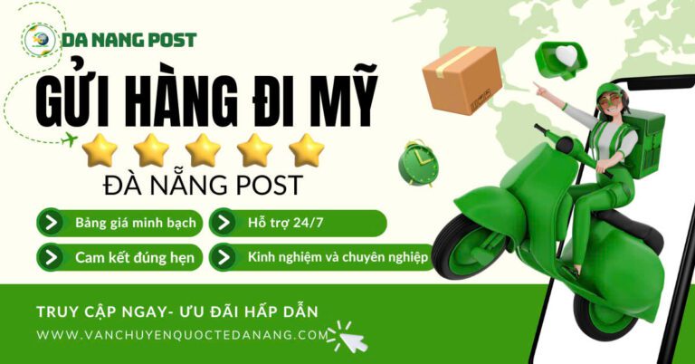 Dịch vụ gửi hàng đi Mỹ tại Đà Nẵng