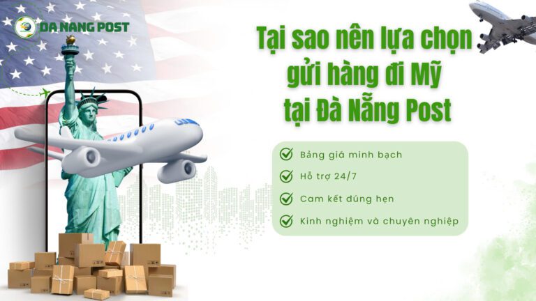 Dịch vụ gửi hàng đi Mỹ tại Hà Nội - Đà Nẵng Post