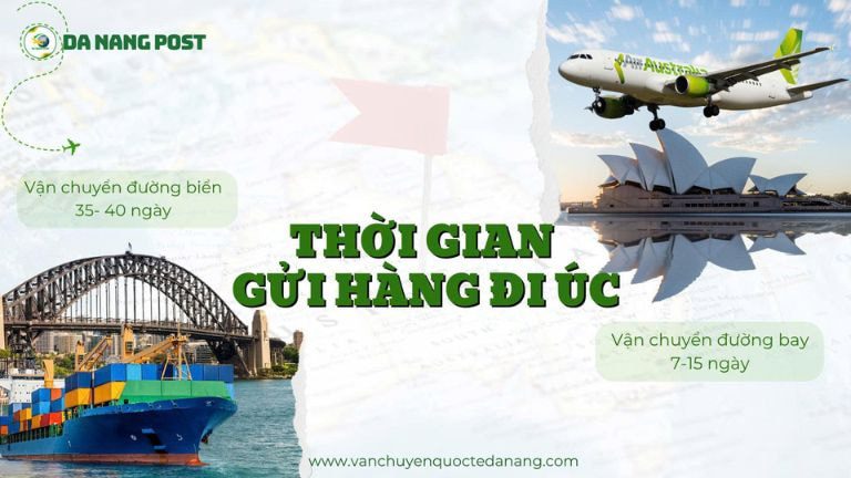 Thời gian gửi hàng đi Úc tại Huế