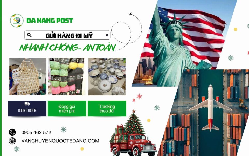 DỊCH VỤ VẬN CHUYỂN GỬI HÀNG ĐI MỸ UY TÍN – GIÁ RẺ 2025