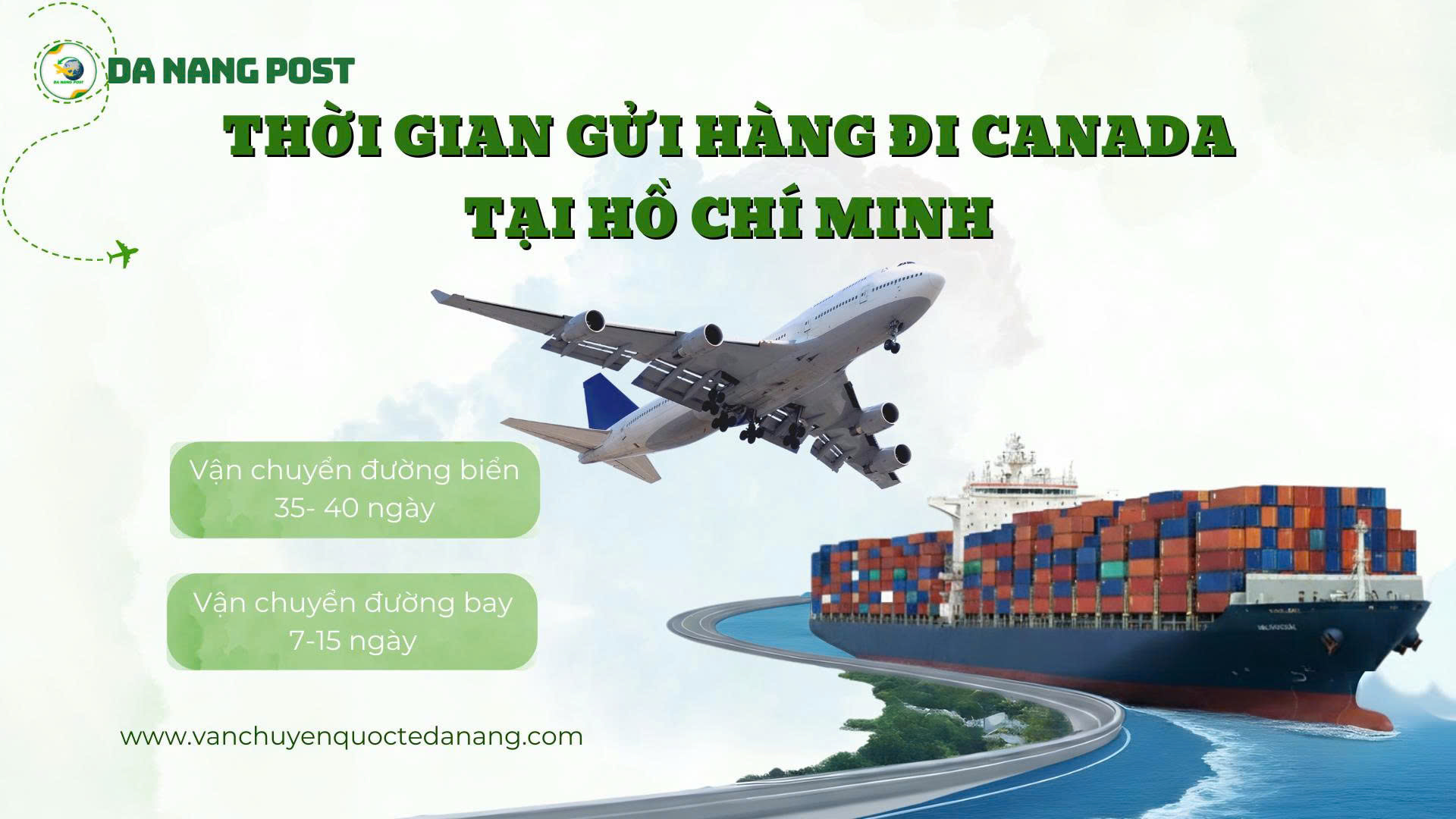 Thời gian gửi hàng đi Canada tại TPHCM